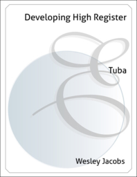 Developing High Register for Tuba