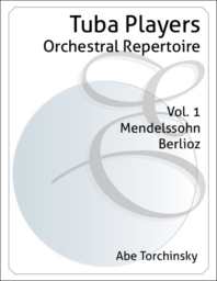 Tuba Players Orchestral Repertoire Volume 1