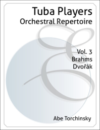 Tuba Players Orchestral Repertoire Volume 3